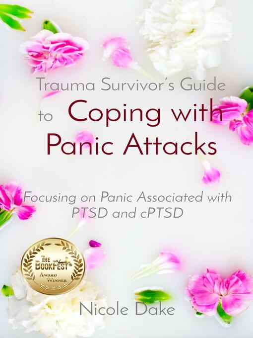 Title details for Trauma Survivor's Guide to  Coping with Panic Attacks by Nicole Dake - Wait list